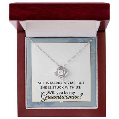 Groomswoman Proposal - Gift From Groom - Will You Be My Groomswoman - Wedding Party Accessories , Dusty Blue And Gold Wedding Theme - Liliana and Liam