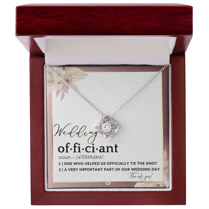 Thank You For Marrying Us - Elegant Knot Pendent Necklace - Gift For Female Wedding Officiant, Pastor - Pink Floral and Boho Theme - Liliana and Liam