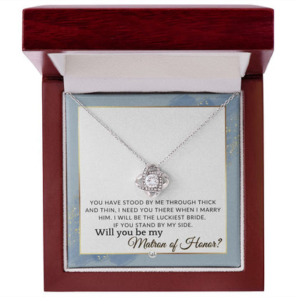 Matron of Honor Proposal Gift - Unique Be My MOH Gift From Bride - Through Thick and Thin , Dusty Blue And Gold Wedding Theme - Liliana and Liam