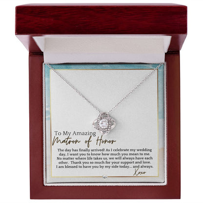 Matron of Honor Thank You Gift - On My Wedding Day MOH Gift From Bride - Wedding Party Accessory , Beach and Destination Wedding Theme - Liliana and Liam