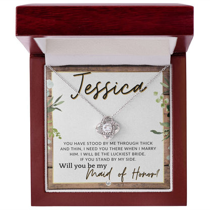 Maid of Honor Proposal, Custom Name - Be My Maid Of Honor, MOH Gift From Bride, Need You There , Rustic and Wood Wedding Theme