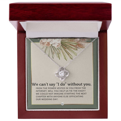 Wedding Officiant Proposal - From The Power Vested In You From The Internet - Female Officiant , Sage Green & Boho Wedding Theme - Liliana and Liam
