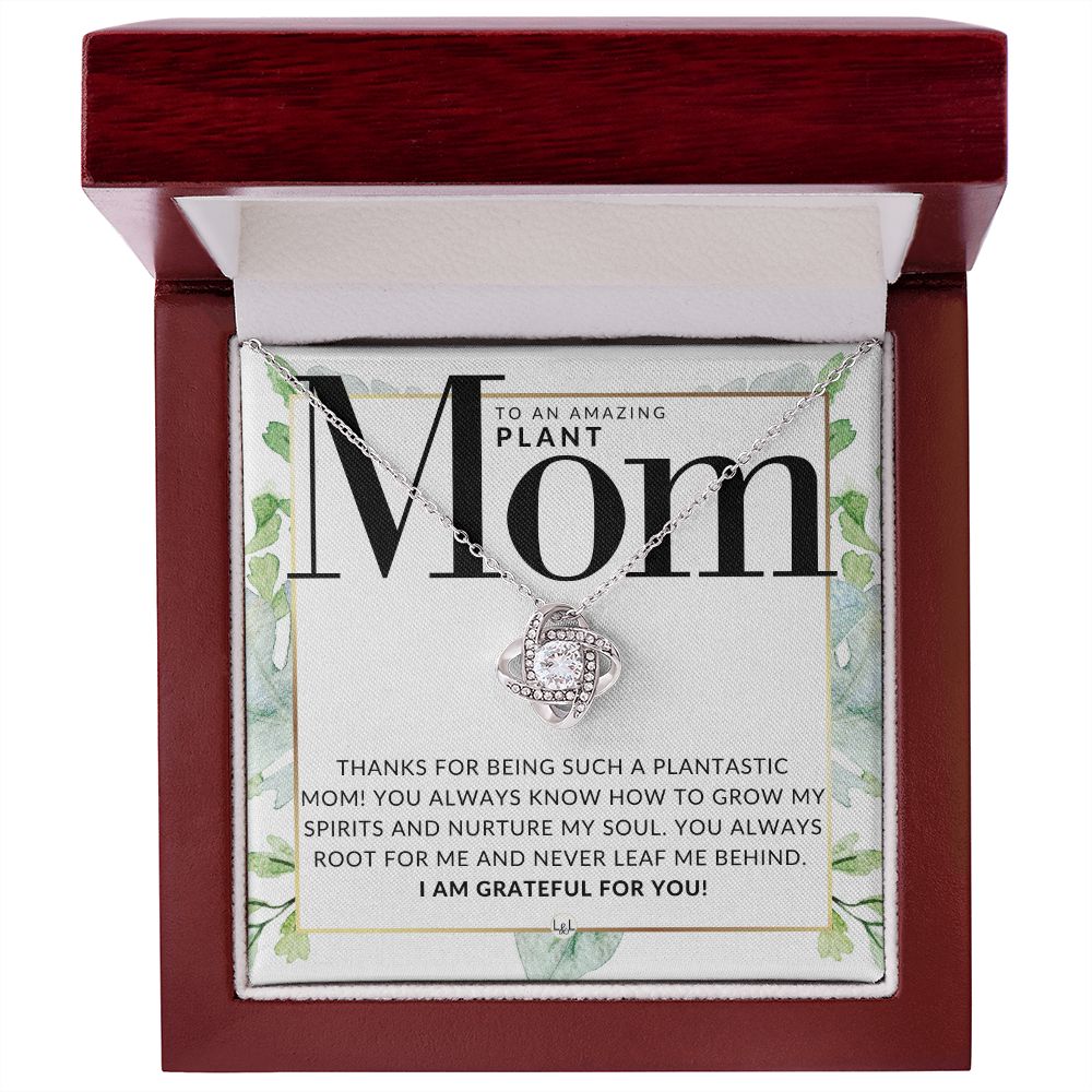 Plant Mom Gift - Great For Mother's Day, Christmas, Her Birthday, Or As An Encouragement Gift