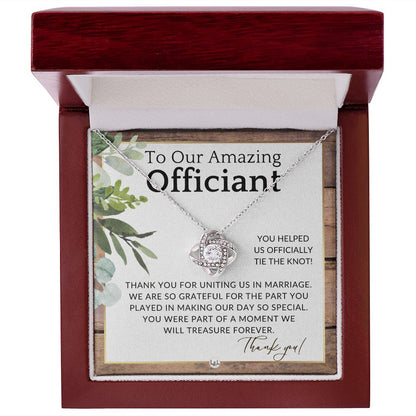 Gratitude and Appreciation - Elegant Knot Pendent Necklace - Gift For Female Wedding Officiant, Pastor - Rustic and Wood Theme - Liliana and Liam