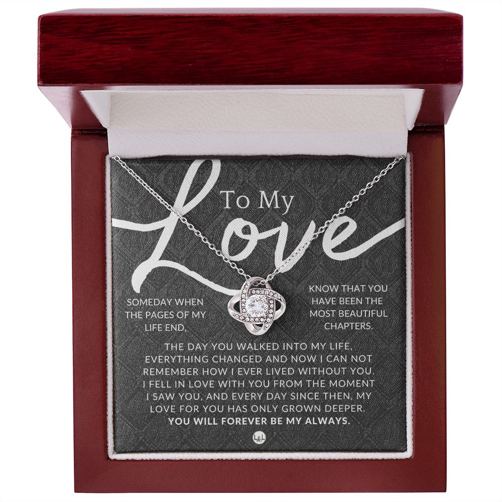 To My Love, The Most Beautiful Chapters  - A Romantic and Meaningful Gift For Her