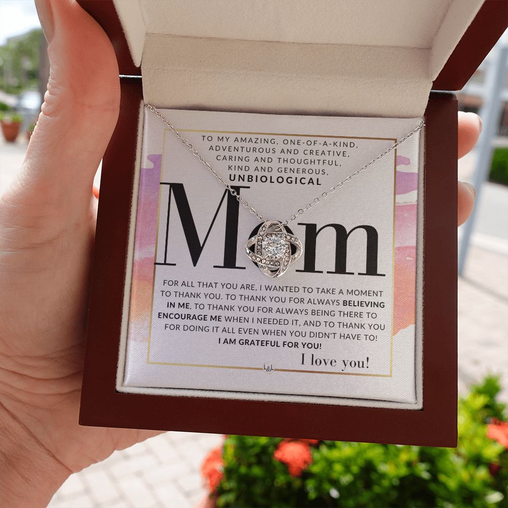 Gift For Unbiological Mom - Present for Stepmom, Bonus Mom, Second Mom, Unbiological Mom, or Other Mom - Great For Mother's Day, Christmas, Her Birthday, Or As An Encouragement Gift