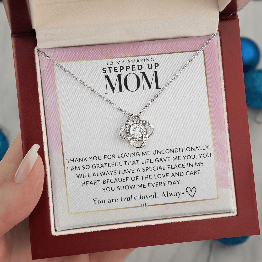 Stepped Up Mom Gift - Truly Loved - Present for Stepmom or Stepmother - Great For Mother's Day, Christmas, Her Birthday, Or As An Encouragement Gift