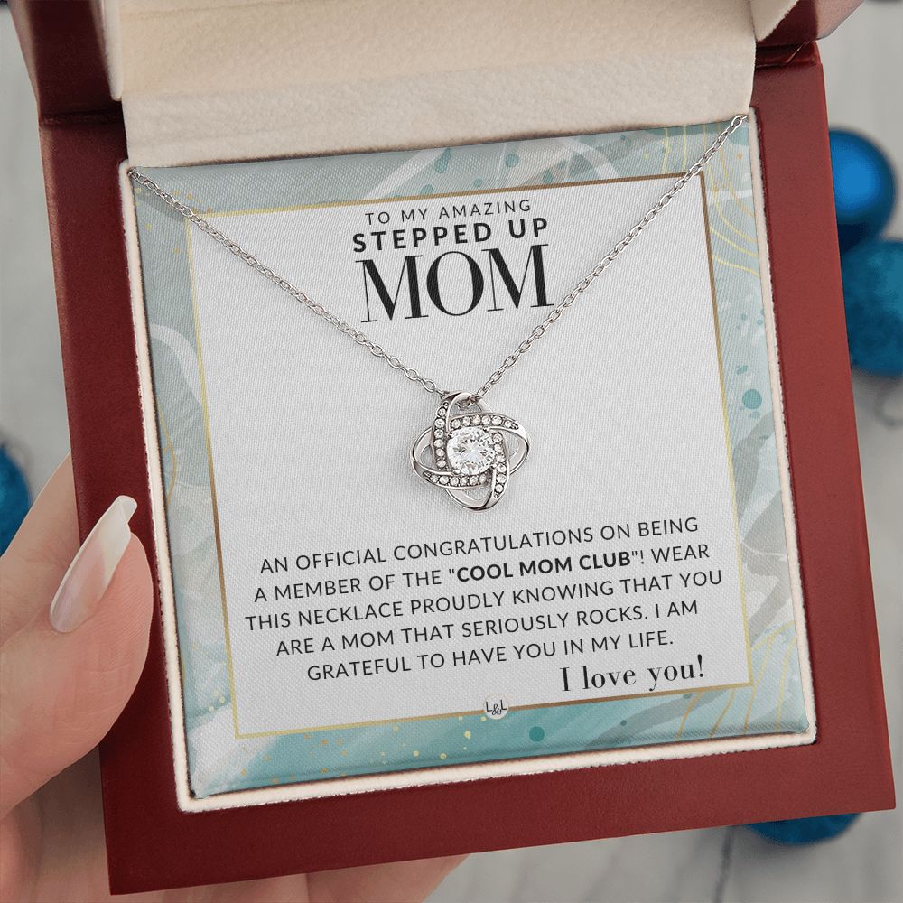 Stepped Up Mom Gift - Cool Mom Club - Present for Stepmom or Stepmother - Great For Mother's Day, Christmas, Her Birthday, Or As An Encouragement Gift