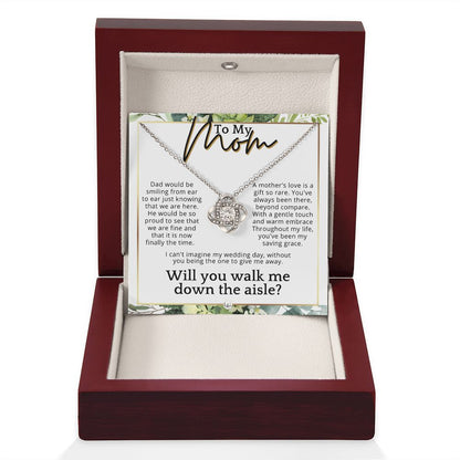 Mom, I'd Love You To Walk Me Down The Aisle - Give Me Away Proposal, Mother of the Bride Gift , White and Green, Eucalyptus Wedding - Liliana and Liam