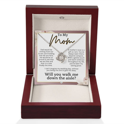 Mom, I'd Love You To Walk Me Down The Aisle - Give Me Away Proposal, Mother of the Bride Gift , Pink Floral and Boho Wedding Theme - Liliana and Liam