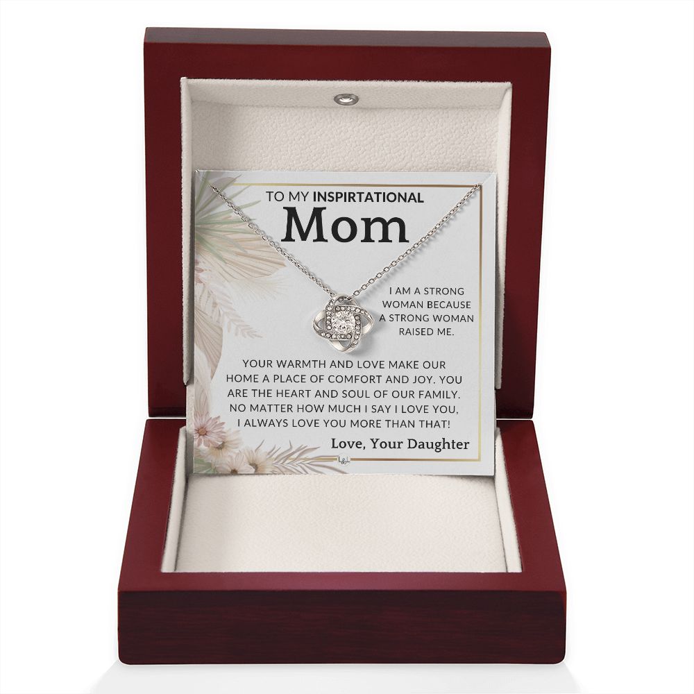 Gift for Mom - Strong Woman - To Mother, From Daughter - Beautiful Women's Pendant Necklace - Great For Mother's Day, Christmas, or Her Birthday