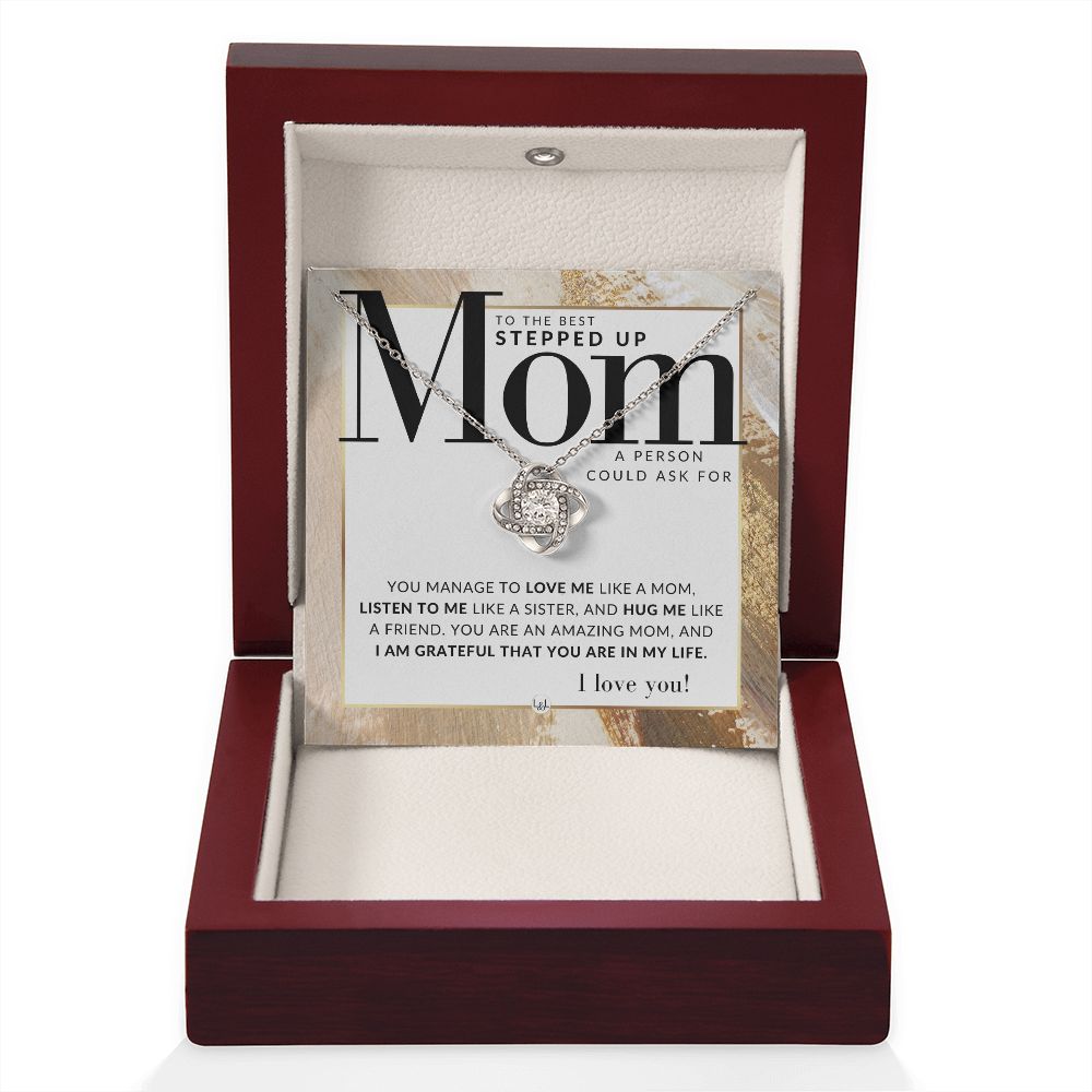The Best Stepped Up Mom Gift - Present for Stepmom or Stepmother - Great For Mother's Day, Christmas, Her Birthday, Or As An Encouragement Gift