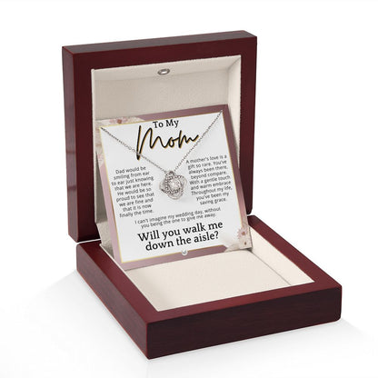 Mom, I'd Love You To Walk Me Down The Aisle - Give Me Away Proposal, Mother of the Bride Gift , Pink Floral and Boho Wedding Theme - Liliana and Liam
