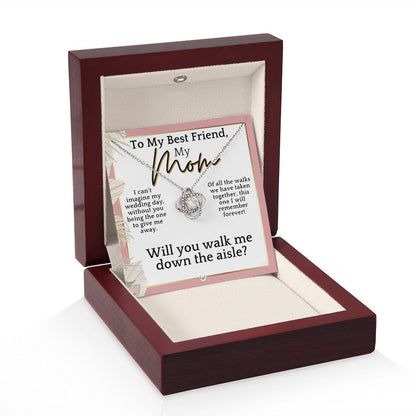 Mom, Please Walk Me Down The Wedding Aisle - Give Me Away Proposal, Mother of the Bride Gift , Pink Floral and Boho Wedding Theme - Liliana and Liam