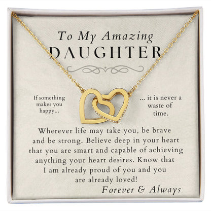 Be Brave, Be Strong - Daughter Necklace - Gift from Mom or Dad - Christmas, Birthday, Graduation, Valentines Gifts