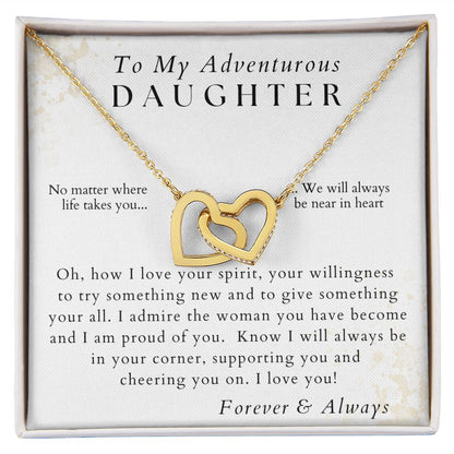 I Admire The Woman You've Become - To My Adventurous Daughter - From Mom, Dad, Parents - Christmas Gifts, Birthday Present, Valentines, Graduation
