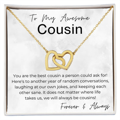 You Are The Best Cousin - Gift For Cousin - Interlocking Heart Pendant Necklace