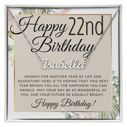 22nd Birthday Gift For Her - Name Necklace Gift For A 22 Year Old's Birthday - The Perfect Personalized Present - Liliana and Liam