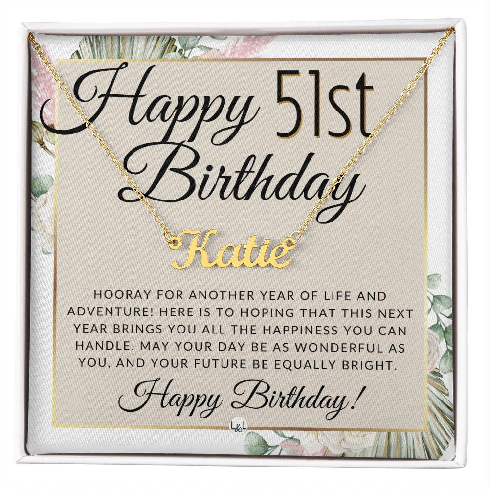 51st Birthday Gift For Her - Name Necklace Gift For A 51 Year Old's Birthday - The Perfect Personalized Present - Liliana and Liam