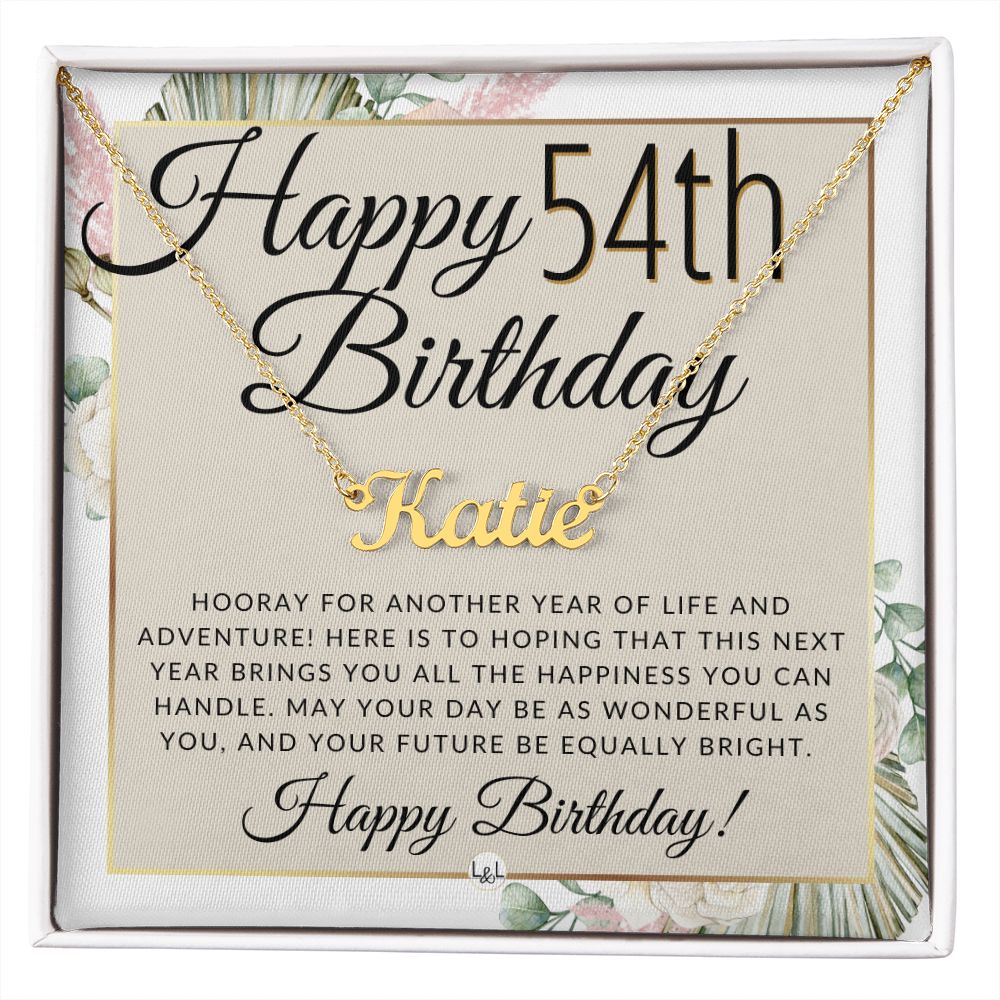 54th Birthday Gift For Her - Name Necklace Gift For A 54 Year Old's Birthday - The Perfect Personalized Present - Liliana and Liam