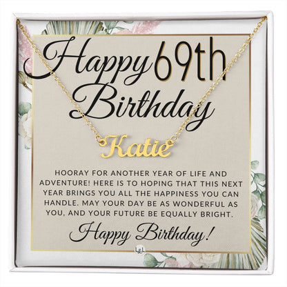 69th Birthday Gift For Her - Name Necklace Gift For A 69 Year Old's Birthday - The Perfect Personalized Present - Liliana and Liam