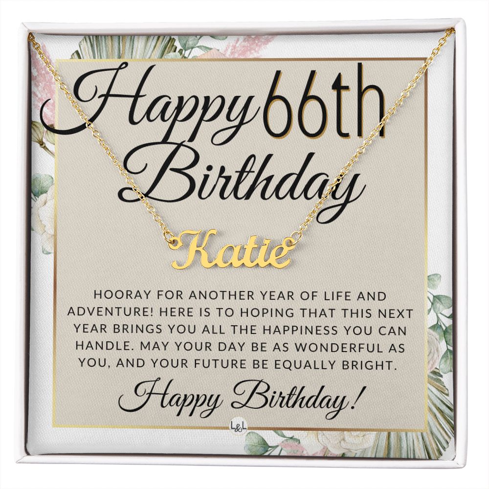 66th Birthday Gift For Her - Name Necklace Gift For A 66 Year Old's Birthday - The Perfect Personalized Present - Liliana and Liam