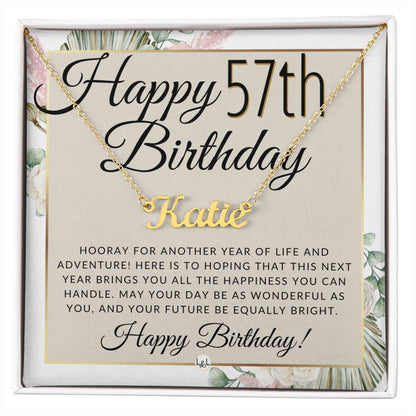57th Birthday Gift For Her - Name Necklace Gift For A 57 Year Old's Birthday - The Perfect Personalized Present - Liliana and Liam