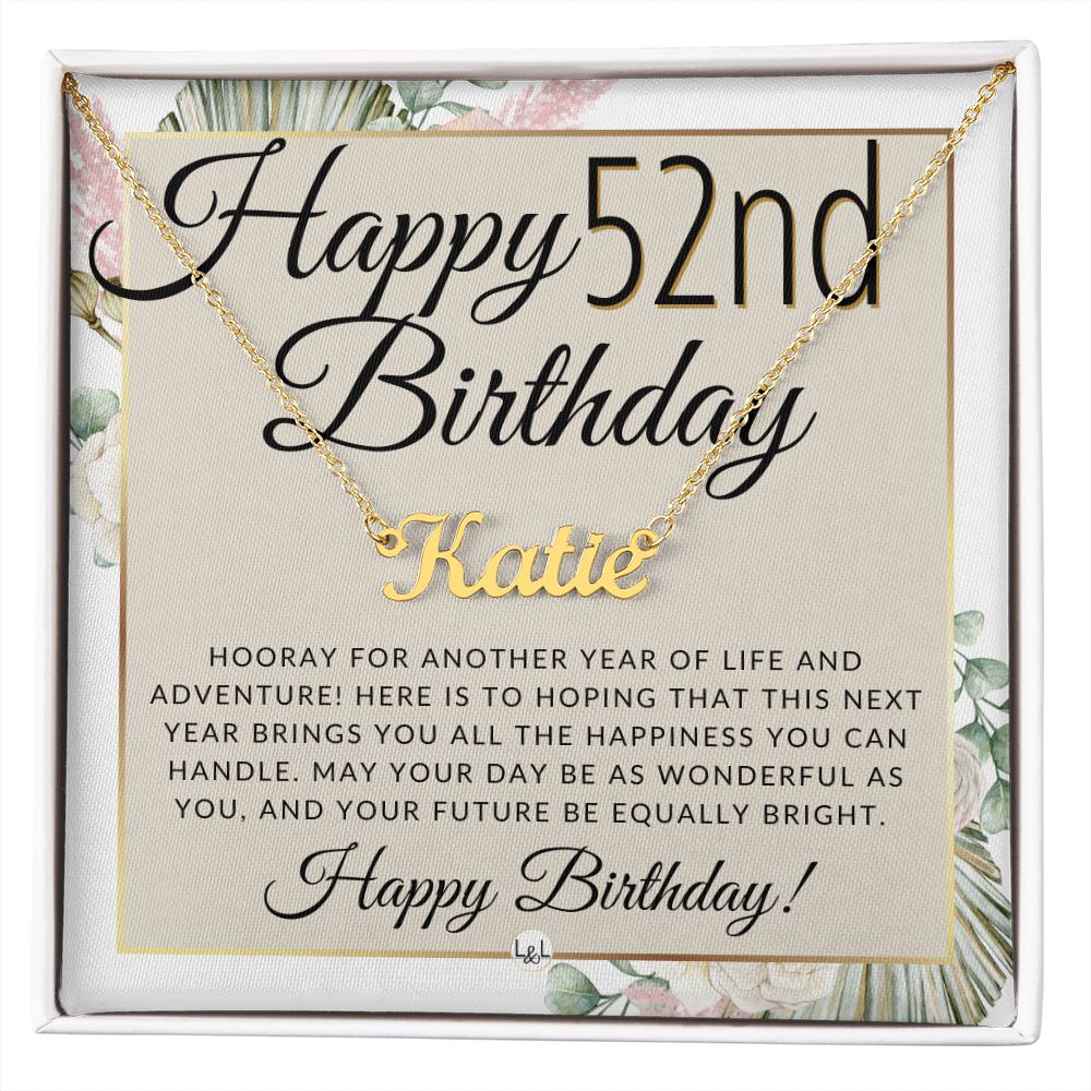 52nd Birthday Gift For Her - Name Necklace Gift For A 52 Year Old's Birthday - The Perfect Personalized Present - Liliana and Liam