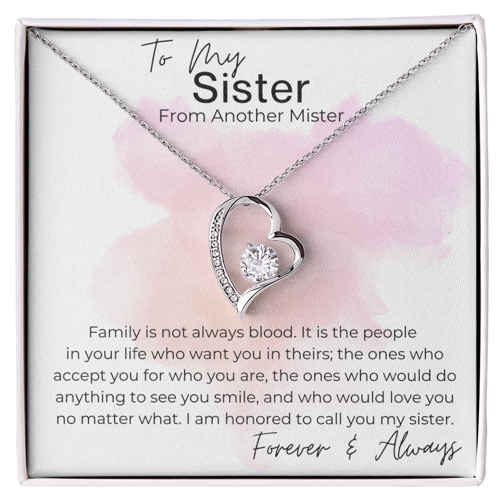 I am Honored to Call You Sister - Gift for My Sister, From Another Mister - Heart Pendant Necklace