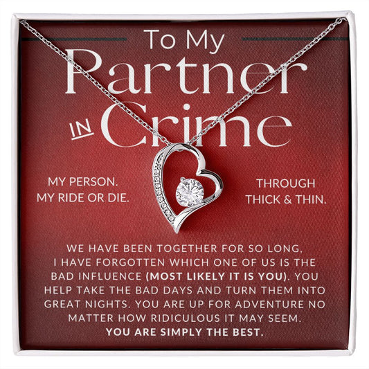 Partner In Crime - Gift For Girlfriend, Fiancée, or Wife