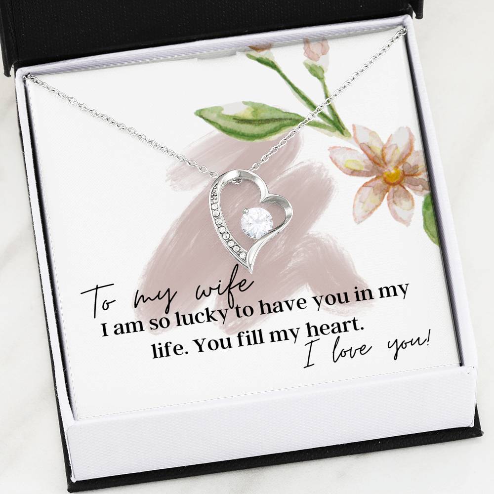 To My Wife - You fill my heart - Pendant Heart Necklace