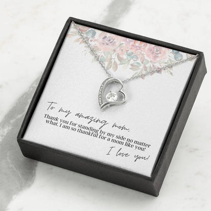 To My Amazing Mom, I Love You - Forever Love - Pendant Necklace