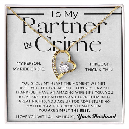 Partner In Crime - Gift For My Wife - Thoughtful Christmas Gifts For Her, Valentine's Day, Birthday Present, Wedding Anniversary