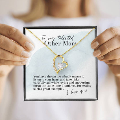 To My Talented Other Mom - Forever Love - Pendant Necklace