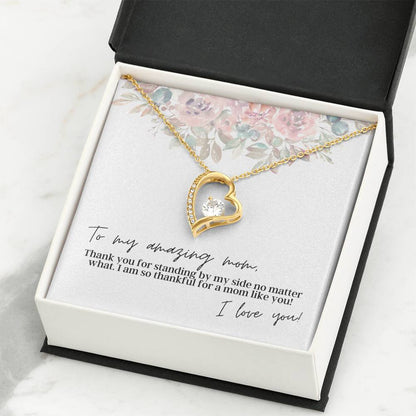 To My Amazing Mom, I Love You - Forever Love - Pendant Necklace