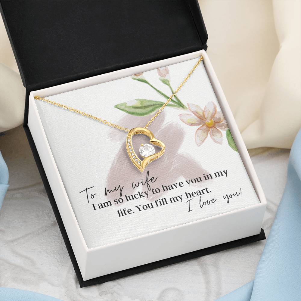 To My Wife - You fill my heart - Pendant Heart Necklace