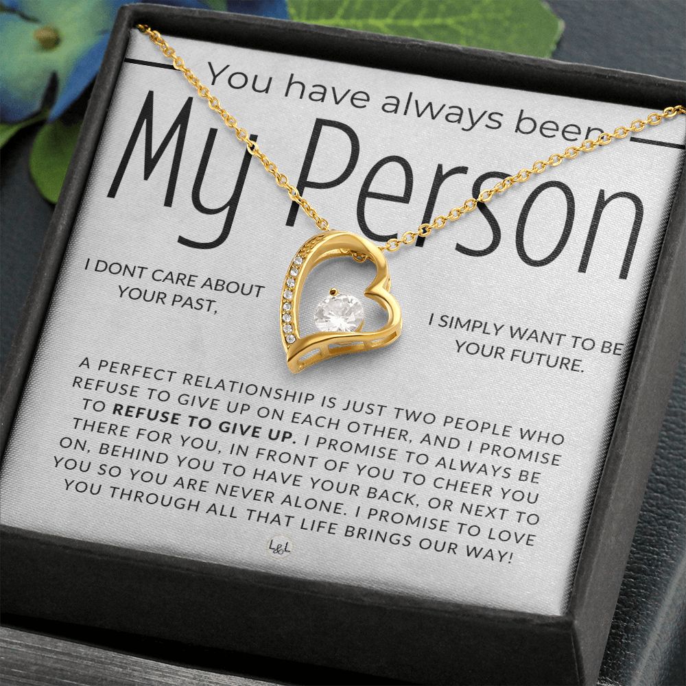 Always Been My Person - Thinking of You - Sentimental and Romantic Gift for Her -  Christmas, Valentine's, Birthday or Anniversary Gifts