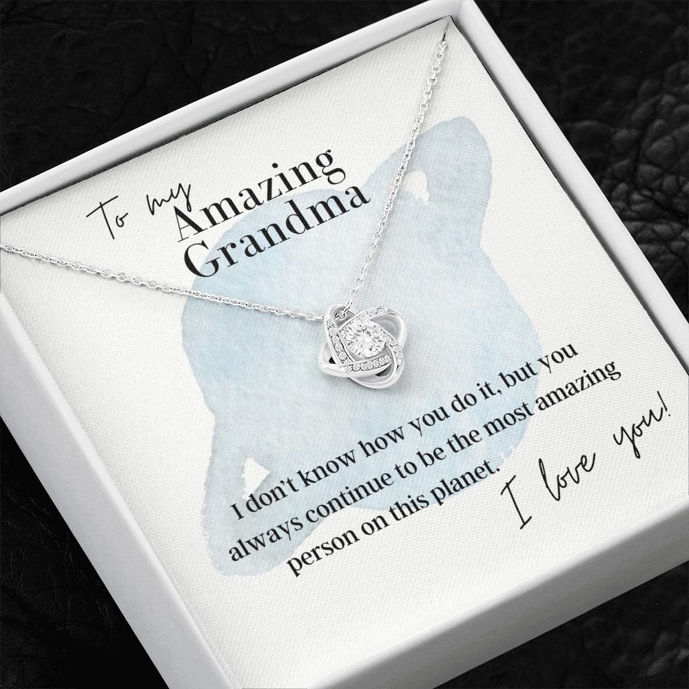 To My Amazing Grandma - Love Knot Pendant Necklace - The Perfect Gift for Grandma