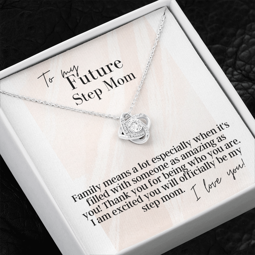 To My Future Step Mom - Love Knot Pendant Necklace - The Perfect Gift for Your Future Step Mom