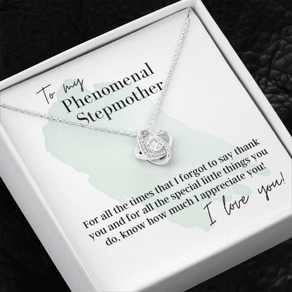 To My Phenomenal Step Mother - Love Knot Pendant Necklace - The Perfect Gift for Your Step Mother