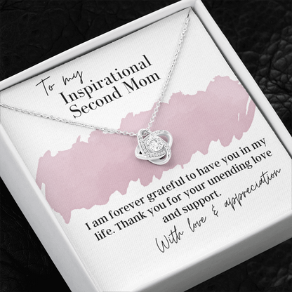 To My Inspirational Second Mom - Love Knot Pendant Necklace - The Perfect Gift for Your Second Mom