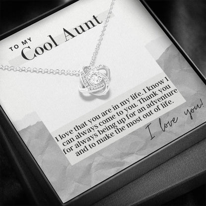 To My Cool Aunt -  Love Knot - Pendant Necklace - The Perfect Gift For Aunt