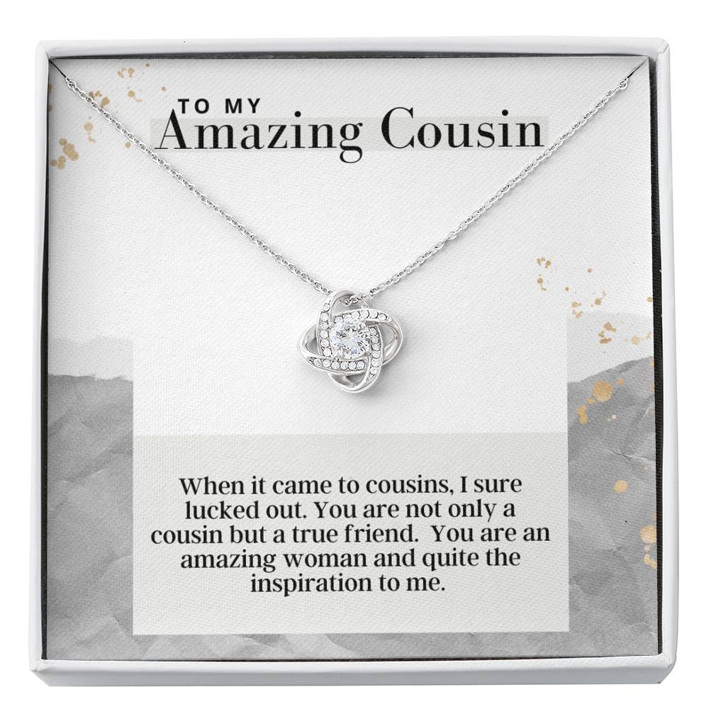 To My Amazing Cousin -  Love Knot - Pendant Necklace - The Perfect Gift For Female Cousin