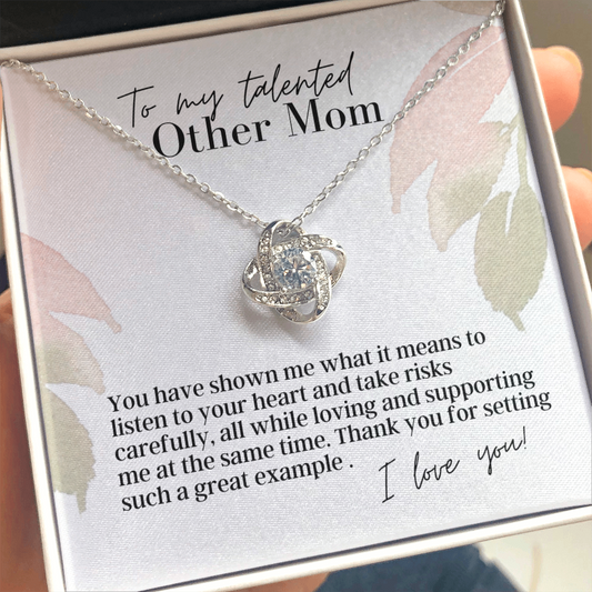 To My Talented Other Mom - Love Knot Pendant Necklace - The Perfect Gift for You Other Mom