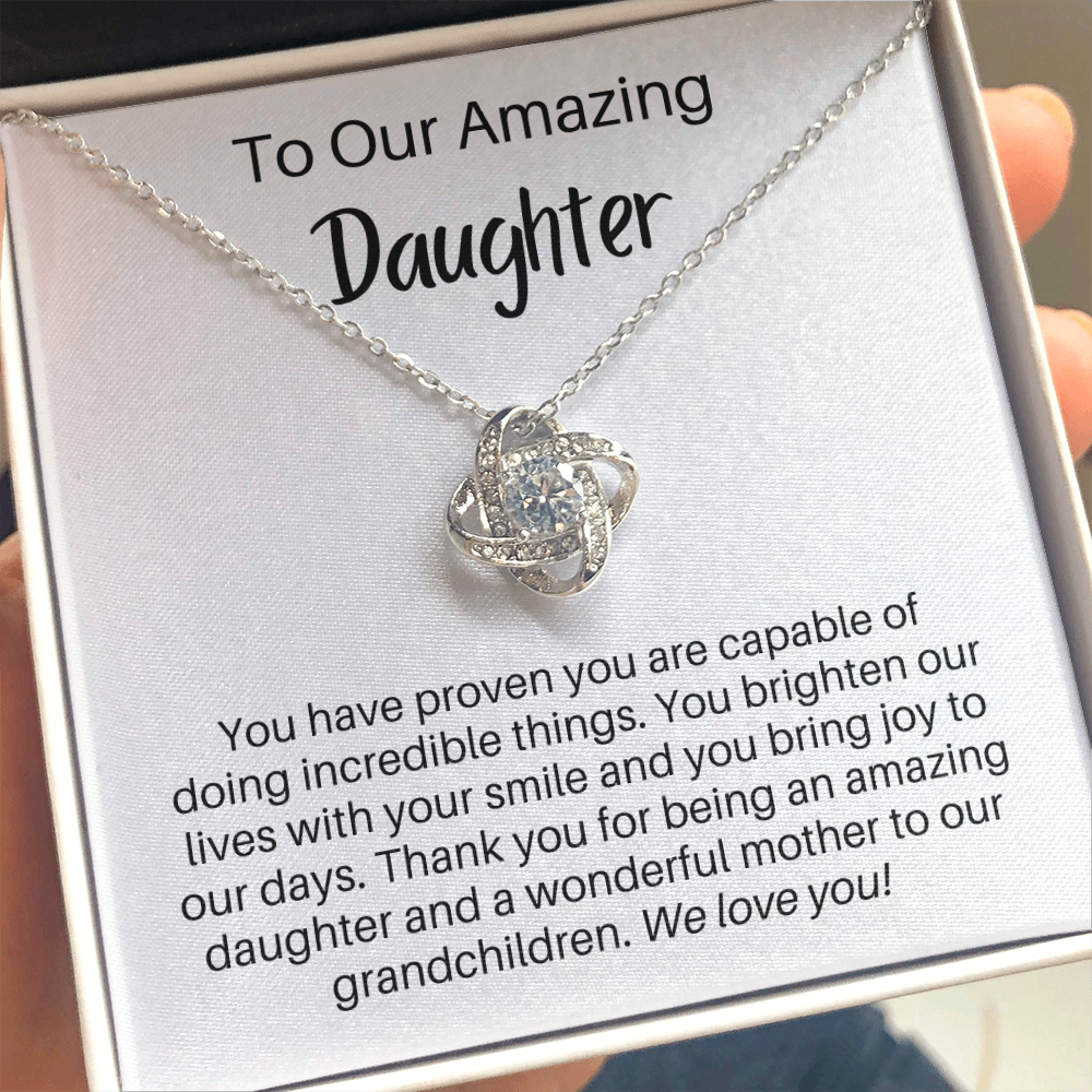 To Our Amazing Daughter, We Love You - Adult Daughter/Mom Gift - Love Knot Pendant Necklace - The Perfect Gift for Your Daughter
