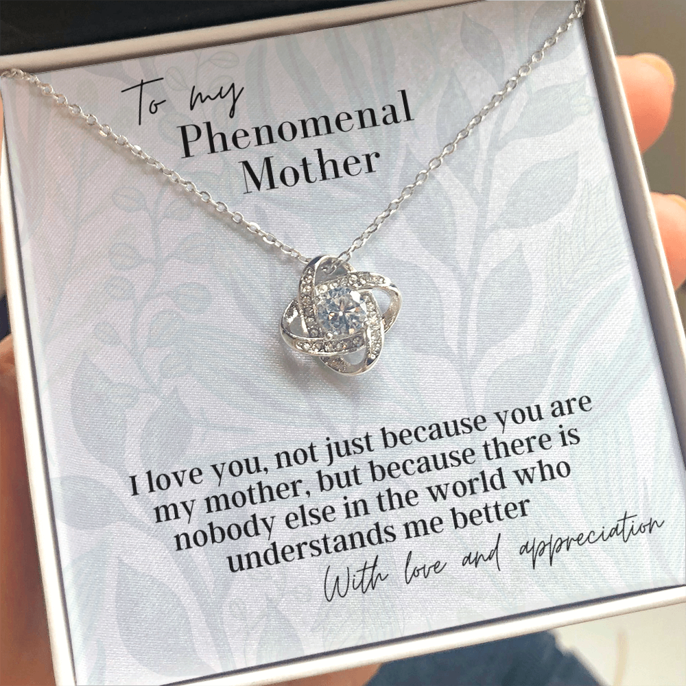 To My Phenomenal Mother - Love Knot Pendant Necklace - The Perfect Gift for Your Mother