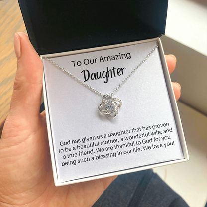 To Our Amazing Daughter, You are a Blessing - Adult Daughter/Mom Gift - Love Knot Pendant Necklace - The Perfect Gift for Your Daughter