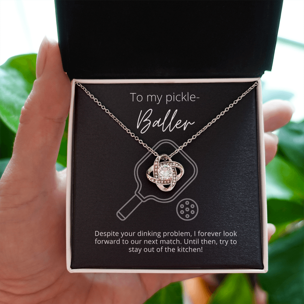 To My Pickleball Baller, Stay Out of the Kitchen - Knot Pendant Necklace - The Perfect Pickleball Gift