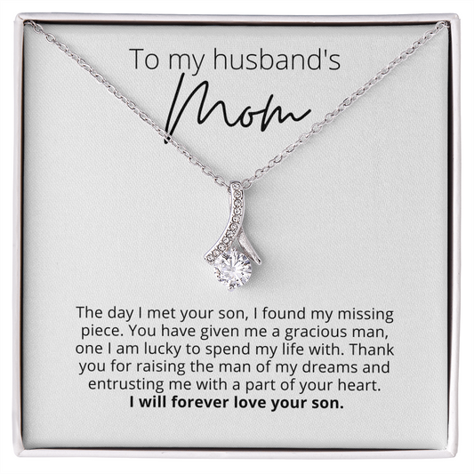 To My Husband's Mom, I Will Forever Love Your Son - Pendant Necklace - For Your Mother In Law