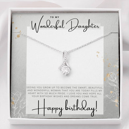 To my Wonderful Daughter - Happy Birthday - Birthday Gift - Pendant Necklace